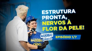 REALITY SHOW MESTRE DO DRYWALL PLACO  Estrutura pronta nervos à flor da pele Episódio 17 [upl. by Attesor674]