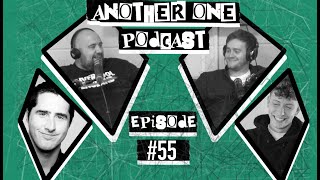 Another One Podcast 55  Aaron Wood amp Dave Twentyman [upl. by Lynch]