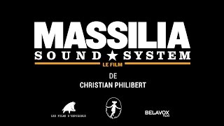 MASSILIA SOUND SYSTEM LE FILM  la Bande Annonce [upl. by Enilamme]