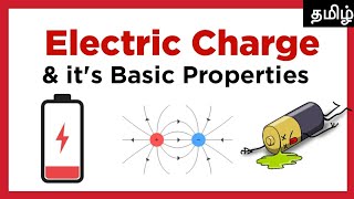 What is Electric Charge  Tamil   Basic properties of Electric Charge  Tronopedia [upl. by Gabriela]