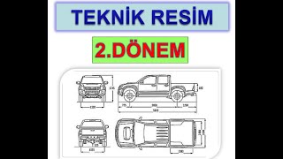 OTOMOTİV TEKNİK RESİM 2DÖNEM güncel sunum Necati KIYAR [upl. by Meggs137]