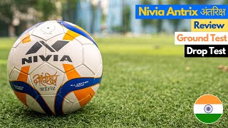 The Most Indian Football   Nivia Antrix अंतरिक्ष Football Review [upl. by Pall]