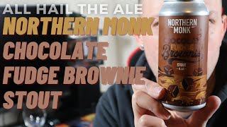 NORTHERN MONK  Chocolate Fudge Brownie Stout Review [upl. by Amin]