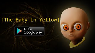 The Baby In Yellow Official Android Trailer [upl. by Cacka]