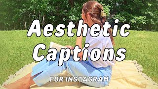 Aesthetic Instagram Captions to Match Your Style [upl. by Yelreveb]