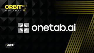 Orbit 7 Demo Day Onetab [upl. by Glyn]