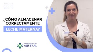 ¿Cómo almacenar correctamente leche materna [upl. by Haerr879]