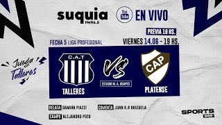 En Vivo  Talleres  Platense  Fecha 5  Liga Profesional  Radio Suquia [upl. by Cirred]