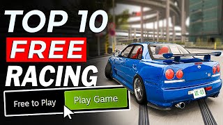 Top 10 FREE Racing Games on Steam 2024 NEW [upl. by Albina]