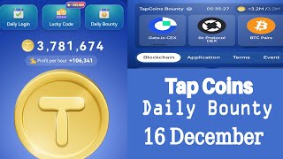 Tap coin daily bounty 16 December  Tapcoin daily bounty today  Tap coin daily bounty [upl. by Holly-Anne]