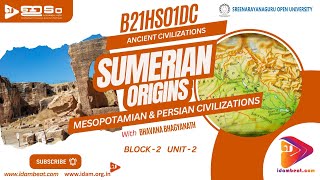 SUMERIAN ORIGINS  MESOPOTAMIAN  PERSIAN  ANCIENT CIVILIZATIONS  SGOU  UPSC  PSC [upl. by Ahseya629]