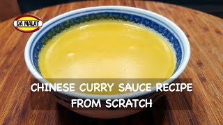 Restaurant Quality Chinese Curry Sauce Recipe From Scratch  How to make Chinese Chippy Curry Sauce [upl. by Radley]