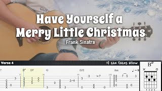 Have Yourself a Merry Little Christmas  Frank Sinatra  Fingerstyle Guitar  TAB  Chords  Lyrics [upl. by Landrum]