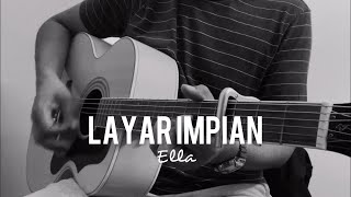 Layar Impian  Ella acoustic cover [upl. by Jenda]