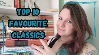 Top 10 Favourite Classics [upl. by Hassett]