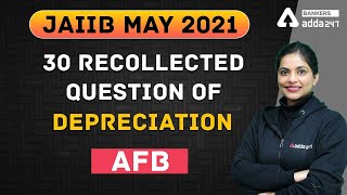 30 Recollected Question of Depreciation  AFB  JAIIB Adda247 [upl. by Etat]