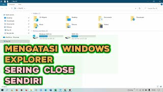 Solusi Windows Explorer Yang Sering Close Sendiri  Sering Keluar Sendiri di Win 10 [upl. by Ahsel]