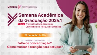 2406  SEMANA ACADÊMICA  CONVERSA INTERATIVA  17h [upl. by Inor]