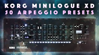 Korg Minilogue XD  Motion Arp 50 presets Sound Demo [upl. by Ydnerb]