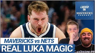 How Luka Doncic Used Actual Magic in the Dallas Mavericks vs Brooklyn Nets Win  Mavs Podcast [upl. by Ariday]