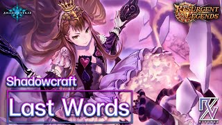 Shadowverse Last Words Shadowcraft  Master Rank  Resurgent Legends Rotation [upl. by Slaby]