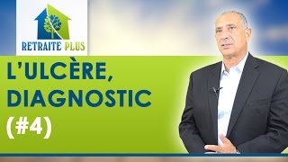 Ulcère gastro duodénal  Le diagnostic  Conseils Retraite Plus [upl. by Ennovaj]