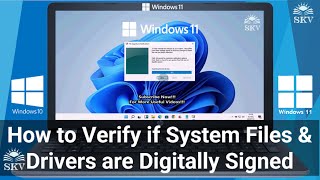 How to Verify if System Files and Drivers are Digitally Signed in Windows 11  System File Checker [upl. by Allerym]