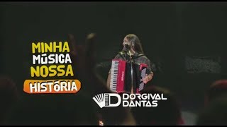 Dorgival Dantas Minha Música Nossa História  Teaser [upl. by Anatnom]