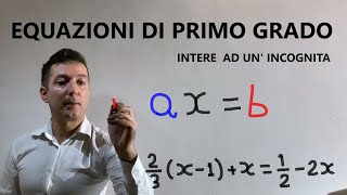 Equazioni di primo grado intere ad una incognita Equazioni possibili impossibili indeterminate [upl. by Atirrehs]