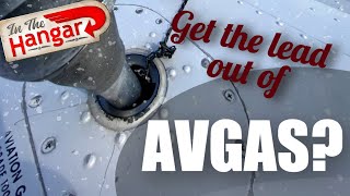 Getting the Lead out of Avgas and How FBOs Price 100LL  InTheHangar Ep 133 [upl. by Duhl]