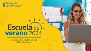 ¡Nuevos cursos Escuela de Verano 2024 para docentes  UC Chile [upl. by Eustace]