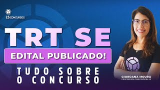 TRT SE Tudo sobre o concurso [upl. by Ateloj875]