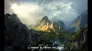 Relaxing South American Music  Kay Pacha [upl. by Philana]