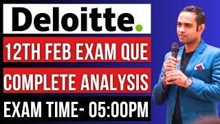 🔴Deloitte NLA 12th FEBRUARY Exam Questions Solved  Complete Analysis 🔥 [upl. by Hedley]