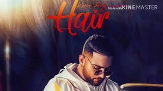 Hair  Karan aujla  Deep jandu  hair karan aujla kala shah ranga kihda vaal si  punjabi 2019 song [upl. by Einnus120]