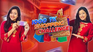 1000 TAKA SHOPPING CHALLENGE  Sadia Islam Jesi [upl. by Torry]