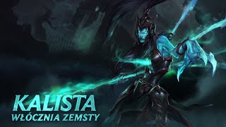 Prezentacja bohatera – Kalista [upl. by Niarb609]