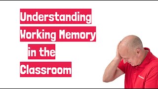 Understanding Working Memory by TeacherToolkit [upl. by Saphra]