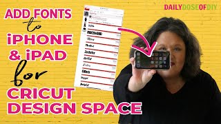 Download Fonts to iPhone or iPad for Cricut Design Space in 2020 [upl. by Teragram]