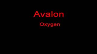 Avalon Oxygen  Lyrics [upl. by Madra]