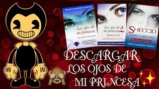 Descargar Saga de Los Ojos De Mi Princesa ✨ l Libro 2017 l Massiel GE [upl. by Lipman]