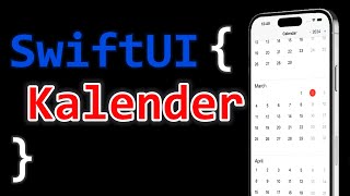 ULTIMATIVE Kalender App in SwiftUI programmieren [upl. by Lorrimer854]