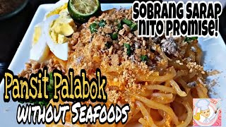 Pansit Palabok without Seafoods Easy Pancit Palabok Recipe [upl. by Ardnwahs]