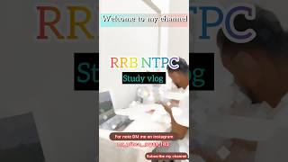 RRB NTPC UNDERGRADUATE LEVEL CLASSES 202425  STUDY MOTIVATIONAL VLOG  shorts youtubeshorts yt [upl. by Aila482]