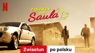 Zadzwoń do Saula Sezon 6  Zwiastun po polsku  Netflix [upl. by Augie]