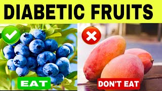 11 MANDATORY FRUITS FOR DIABETES  BEST FRUITS TO LOWER BLOOD SUGAR glycemia [upl. by Caines]