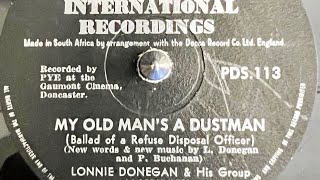 Lonnie Donegan amp His Group My Old Man’s A Dustman 78rpm [upl. by Ezechiel]