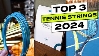 Top 3 BEST Tennis Strings 2024 [upl. by Annuahsal550]