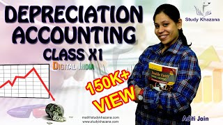 Depreciation Accounting Class 11 Straight Line Method  Study Khazana [upl. by Oinolopa]