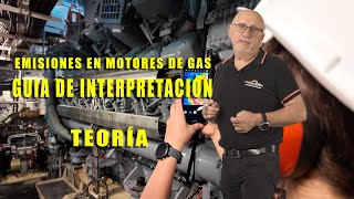 ANÁLISIS DE EMISIONES EN MOTORES DE GAS  GUIA DE INTERPRETACIÓN [upl. by Sholeen]